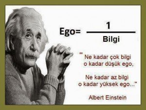 Ego=1/Bilgi ???